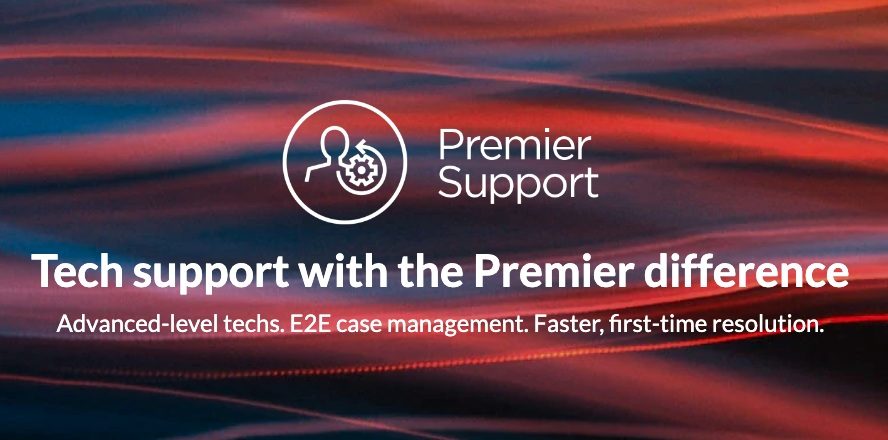 Tech support with the Premier difference